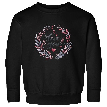 Discover Love you typography Sweatshirts design