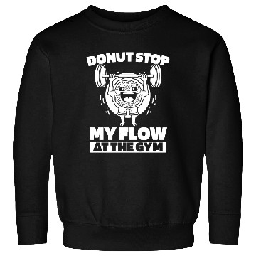 Discover Fitness Donut Funny Donut Gym Sweatshirts