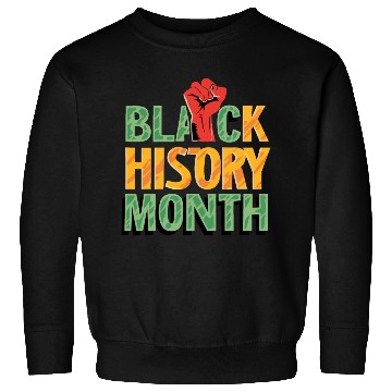 Discover Black History Month Sweatshirts