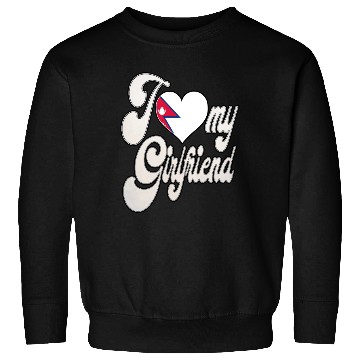 Discover NepalI Love My Nepalese Girlfriend Sweatshirts