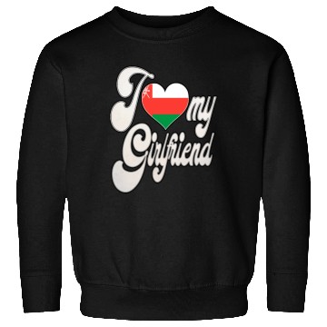 Discover OmanI Love My Omani Girlfriend Sweatshirts