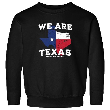 Discover We are Texas! Sweatshirts