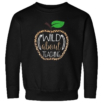 Discover Wild About Teaching Leopard Print School Teacher Sweatshirts