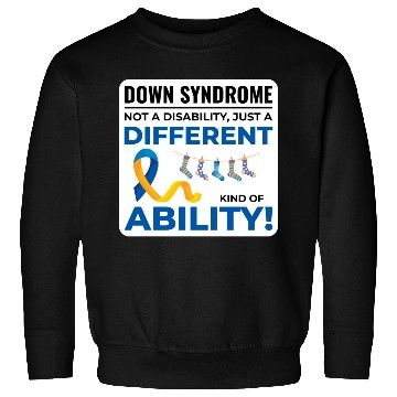 Discover Down Syndrome Awareness Different Ability Sweatshirts