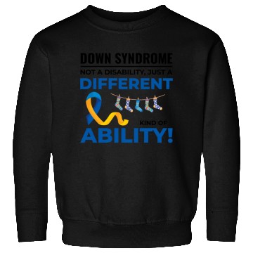 Discover Down Syndrome Awareness Different Ability Sweatshirts