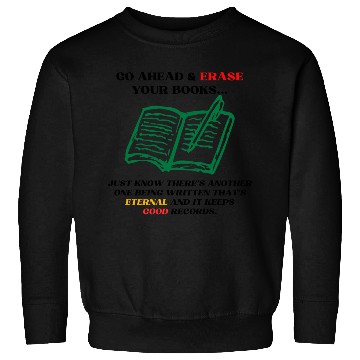 Discover Eternal History Book Sweatshirts