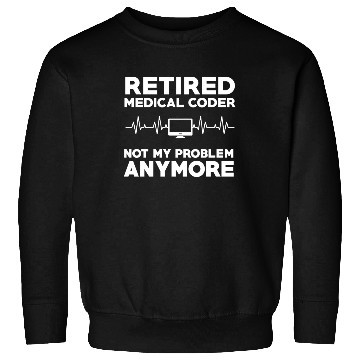 Discover Retired Medical Coder Retirement Gift Sweatshirts