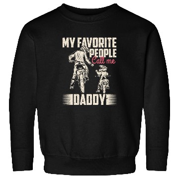Discover My favorite people call me daddy Vintage Sweatshirts