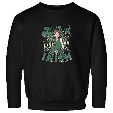 Discover Irish Dance Feis Kick It Like An Irish Sweatshirts