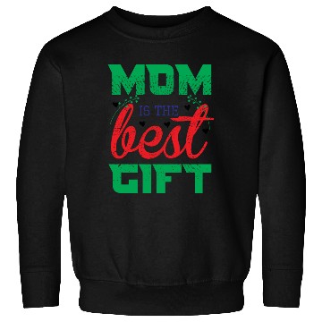 Discover Mom is the best gift Sweatshirts
