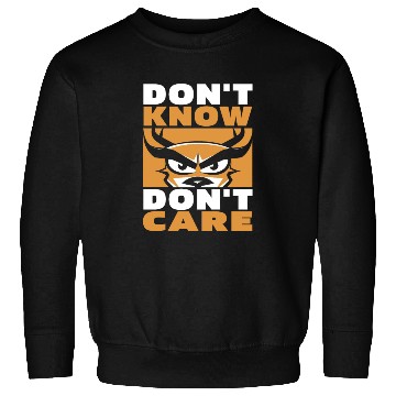 Discover Deer Funny Dont Know Dont Care Sweatshirts