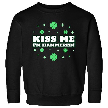 Discover Funny Quote for St Patrick s Day, Green Clovers Sweatshirts