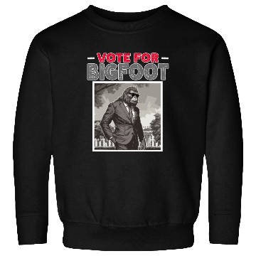 Discover Presidential elections 2024 Bigfoot Sweatshirts