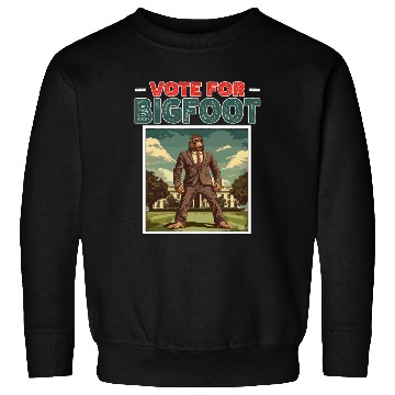 Discover Presidential elections 2024 Bigfoot Sweatshirts