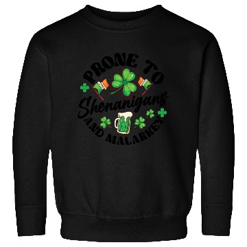 Discover Prone to Shenanigans Sweatshirts