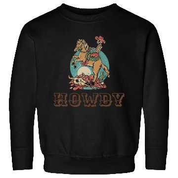 Discover Howdy Sweatshirts