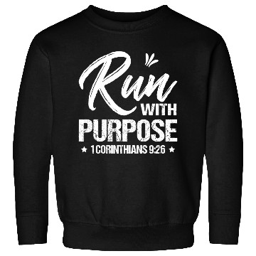 Discover Run With Purpose Bible Verse Sweatshirts