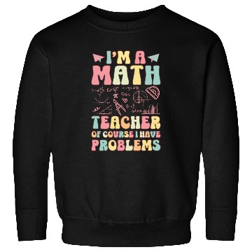 Discover Groovy School Teacher Sweatshirts