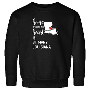 Discover St Mary County Louisiana Is Where My Heart Is Gift Sweatshirts