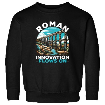Discover Roman Aqueducts Roman Engineering Ancient Rome Sweatshirts