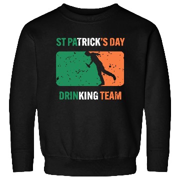 Discover Irish Drinking Team Sweatshirts