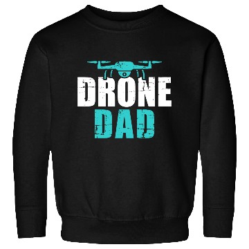 Discover Drone dad Sweatshirts