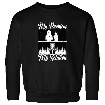 Discover Disc Golf Player My Problem My Pictogram Mom Dad Sweatshirts
