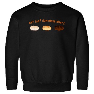 Discover Cat Loaf Doneness Chart - Kawaii Funny Cat Loaves Sweatshirts
