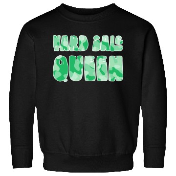 Discover Yard Sale Queen green camo Sweatshirts