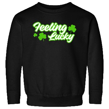 Discover Feeling Lucky St. Patrick's Day Sweatshirts