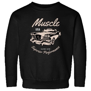 Discover Muscle car superior performance Sweatshirts