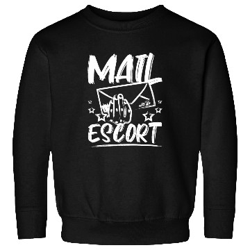 Discover Funny Mail lady Mail escort Sweatshirts