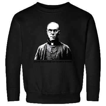 Discover Saint Maximilian Maria Kolbe Sweatshirts