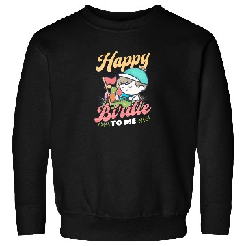 Discover Golf Easter Happy Birdie To Me Sweatshirts