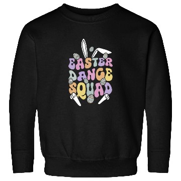 Discover Easter dance squad Easter Day Sweatshirts