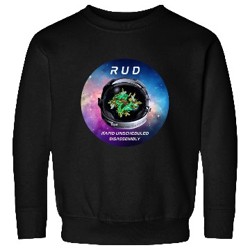 Discover RUD: Rapid Unscheduled Disassembly, Tie Dye Galaxy Sweatshirts