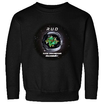 Discover RUD: Rapid Unscheduled Disassembly, Dark Galaxy Sweatshirts