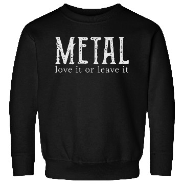 Discover metal Sweatshirts
