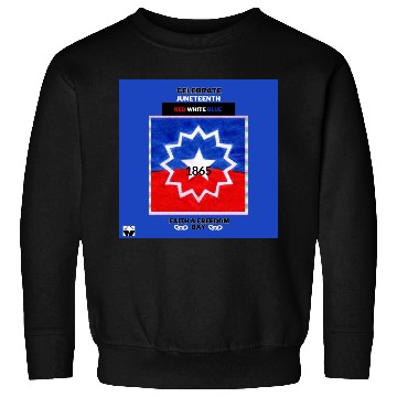 Discover Celebrate Juneteenth: The Red White & Blue Sweatshirts