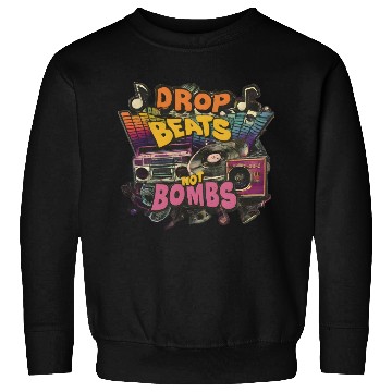 Discover Drop beats not bombs Beats Over Bombs Peace love Sweatshirts