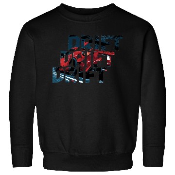 Discover Drift car - Text cut-out design Sweatshirts
