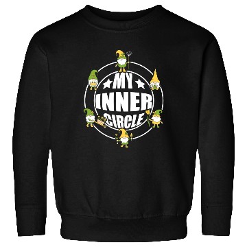 Discover Funny Garden Gnomes My Inner Circle Sweatshirts