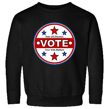 Discover Vote US Election - Your Vote Matters Sweatshirts