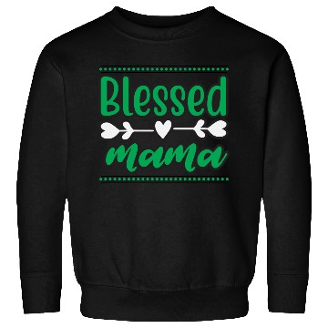 Discover Blessed Mama Sweatshirts