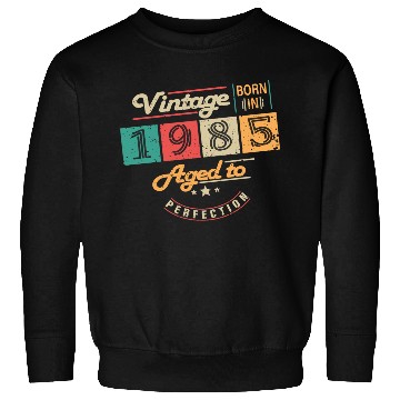 Discover Original 1985 Vintage - 1985 Birthday Gift Sweatshirts