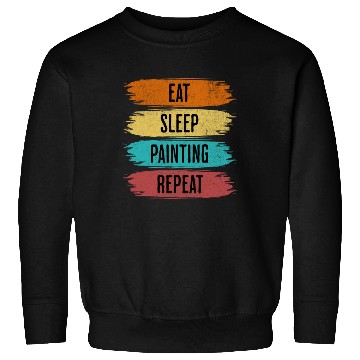 Discover Eat Sleep Painting Repeat Sweatshirts
