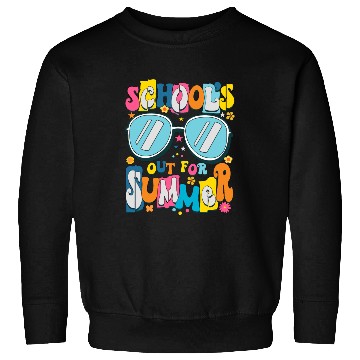 Discover School's Out For Summer Teacher Life Sweatshirts