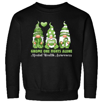 Discover Gnome One Fights Alone Mental Health Awareness Sweatshirts