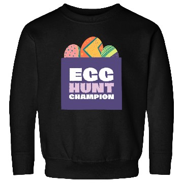 Discover Egg Hunt Champion Sweatshirts