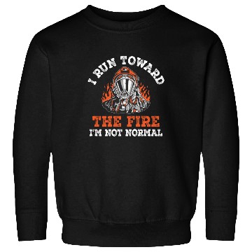 Discover Fire Firetruck Firefighter Fireman Firefighting Sweatshirts